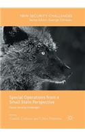 Special Operations from a Small State Perspective