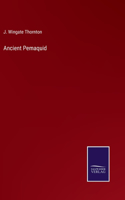 Ancient Pemaquid