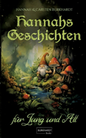 Hannahs Geschichten für Jung und Alt