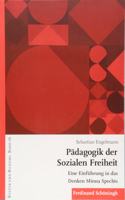 Pädagogik Der Sozialen Freiheit