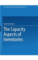 The Capacity Aspect of Inventories