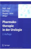 Pharmakotherapie in Der Urologie