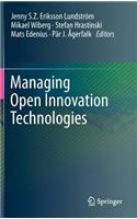 Managing Open Innovation Technologies