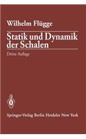 Statik Und Dynamik Der Schalen