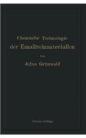 Chemische Technologie Der Emailrohmaterialien