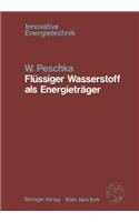 Flüssiger Wasserstoff als Energieträger