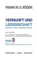 Vernunft und Leidenschaft - Steuer & Segel unseres Lebens
