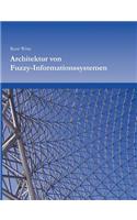 Architektur von Fuzzy-Informationssystemen