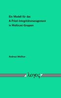 Ein Modell Fur Das A-Priori-Integritatsmanagement in Multicast-Gruppen