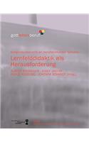 Lernfelddidaktik als Herausforderung