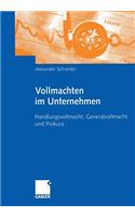 Vollmachten Im Unternehmen