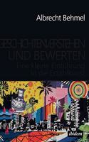 Geschichten verstehen und bewerten. Eine kleine Einführung in die Erzählkunst