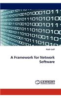 Framework for Network Software