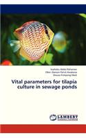 Vital Parameters for Tilapia Culture in Sewage Ponds