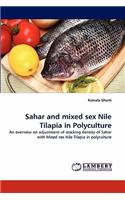 Sahar and Mixed Sex Nile Tilapia in Polyculture
