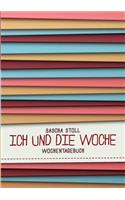 Ich und die Woche