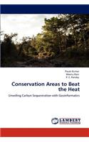 Conservation Areas to Beat the Heat