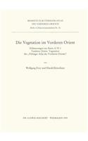 Die Vegetation Im Vorderen Orient