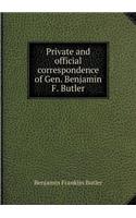 Private and Official Correspondence of Gen. Benjamin F. Butler