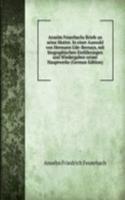 Anselm Feuerbachs Briefe an seine Mutter. In einer Auswahl von Hermann Ude-Bernays, mit biographischen Einfuhrungen und Wiedergaben seiner Hauptwerke (German Edition)