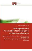 Management de l''innovation Technologique Et Des Connaissances