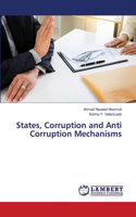 States, Corruption and Anti Corruption Mechanisms