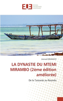 LA DYNASTIE DU MTEMI MIRAMBO (2ème édition améliorée)