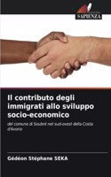Il contributo degli immigrati allo sviluppo socio-economico