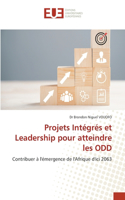 Projets Intégrés et Leadership pour atteindre les ODD