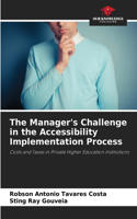 Manager's Challenge in the Accessibility Implementation Process