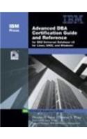 Advanced Dba Certification Guide And Reference For Db2 Universal Database V8 For Linux, Unix And