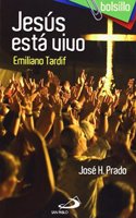 Jesus esta vivo. Emiliano Tardif