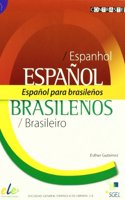Espanol Para Hablantes De Brasilenos