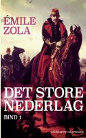 Det store nederlag - bind 1