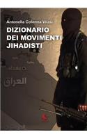Dizionario dei movimenti Jihadisti