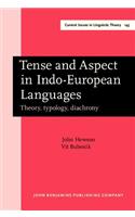 Tense and Aspect in Indo-European Languages