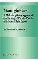 Meaningful Care