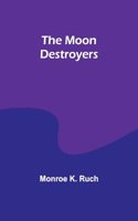 Moon Destroyers