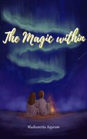 The Magic Within