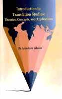 Introduction to Translation Studies: Theories, Concepts and Applications