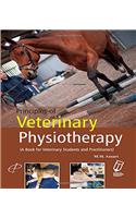 Principles of Veterinary Physiotherapy: A Book for Veterinary Students and Practitioners