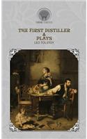 The First Distiller & Plays