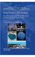 From Fossils to Astrobiology