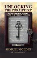 Unlocking the Torah Text -- Shmot