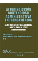 La Jurisdiccion Contencioso Administrativa En Iberoamerica