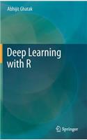 Deep Learning with R