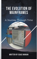 Evolution of Mainframes