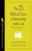 25 Biblical Laws of Partnering with God