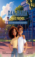 Dan & Daria Make Friends