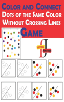 Color and Connect Dots of the Same Color Without Crossing Lines Game